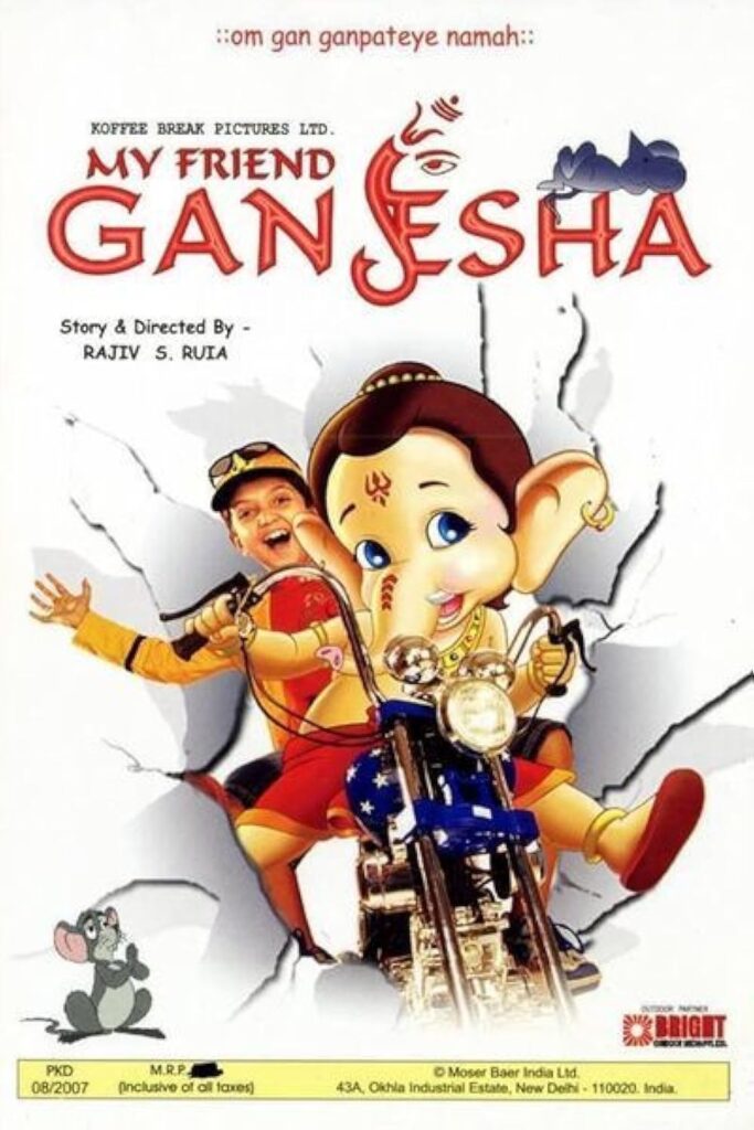 My Friend Ganesha  
Made specially for Star, with a limited theatrical release